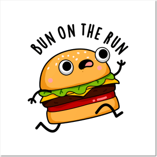 Bun On The Run Cute Food Pun Posters and Art